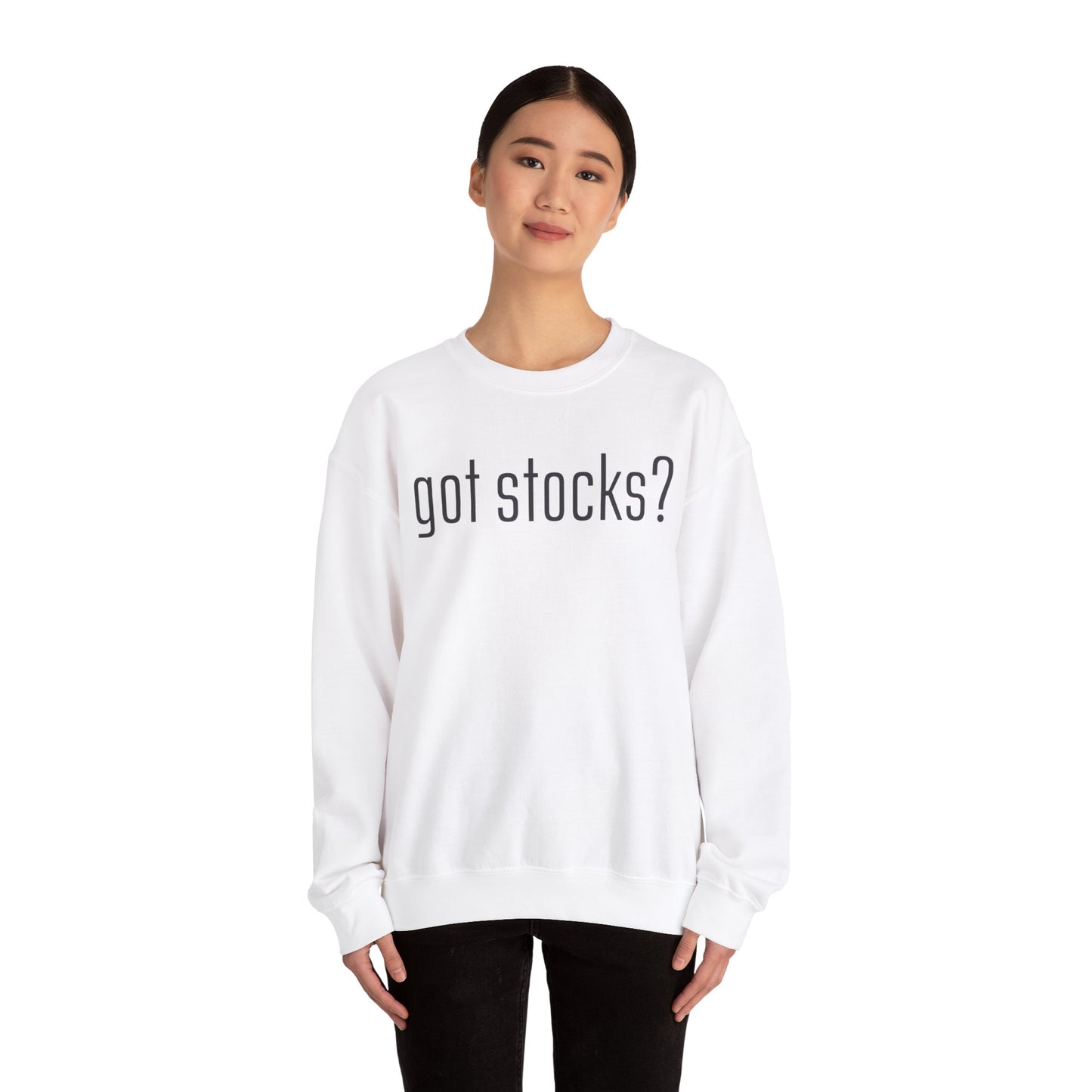 Got Stocks Sweatshirts