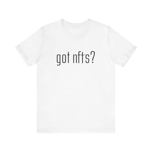 Got NFTs Unisex White T-Shirt