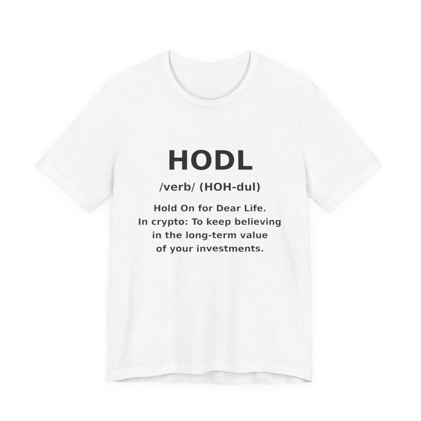 HODL Short Sleeve Tee